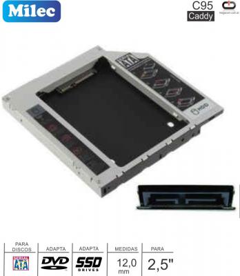 Caddy MILEC C96 DVD SATA 12.7MM Slim - SATA 2.5